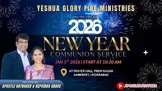 New Year Communion Service - 2026 || YGFM || Apostle Ratnakar || 1st Jan 2025