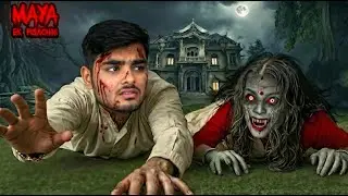 Maya Ek Pishachini - New Indian Horror Game