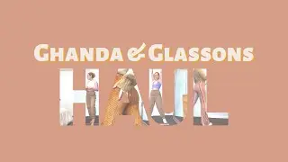 Ghanda & Glassons lockdown haul