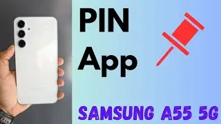 How to PIN Apps in Samsung Galaxy A55 5G | UnPin App on Samsung Phone