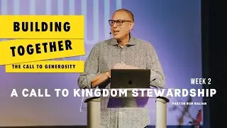 Midtown Church Online | Building Together - Part 2 with Bob Balian
