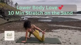 Feel Better in 10: Quick Beach Stretch for Lower Body