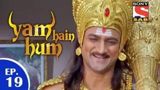 Yam Hain Hum - यम हैं हम - Episode 19 - 8th January 2015