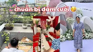 Những ngày chuẩn bị đám cưới chị gái mình ở Việt Nam | Phần 1
