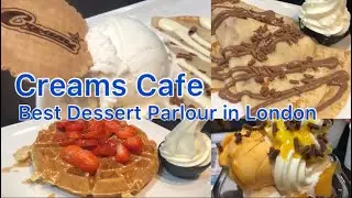 Creams.Co/Best dessert in London