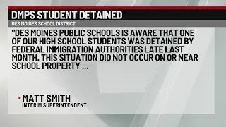 Des Moines Public Schools student allegedly detained, deported by ICE
