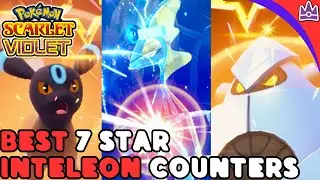The BEST INTELEON Raid COUNTERS You Should Build for Pokemon Scarlet and Violet