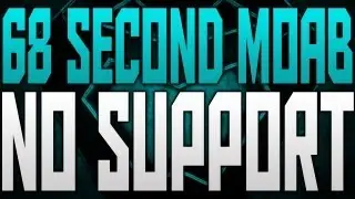 Beast 68 Second MOAB *NO SUPPORT* - WHERE THE SOLO TRIPLES AT!?