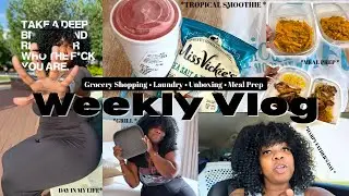WEEKLY VLOG | GROCERY Shopping + Sunday RESET | *Realistic* Meal Prep for Weight Loss💪🏽