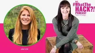 What the Hack?! Why You Should Hire a Health Coach with Guest Sarah Sutin