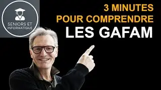 3 MINUTES POUR DECOUVIR LES GAFAM