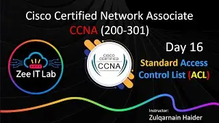 CCNA Day 16 | Standard ACL Using Host & Wildcard Mask + Lab | Cisco CCNA 200-301 | Zee IT Lab