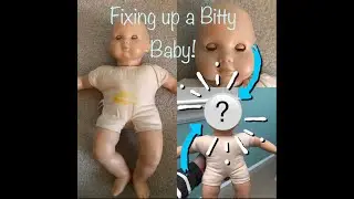 Fixing up a Bitty Baby