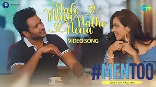 Nalo Nena Natho Nena - Video Song | Men Too| Naresh Agastya,Riya Suman| Elisha Praveen G| Adithya RK