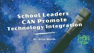 School Leaders Can Promote Technology Integration