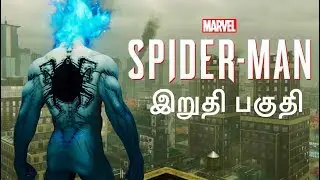Marvel&lsquo;s Spider-Man Ps4 Live Ending Tamil