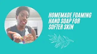 Save money! 3-ingredient Foaming Hand Soap DIY for softer skin