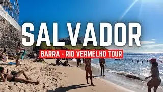 Salvador, Brazil 🇧🇷 Barra & Rio Vermelho on a Perfect Sunny Day