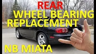 NB Miata Rear Wheel Bearing, Hub, and CV Axle Replacement, Install
