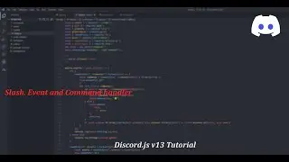V13 Handlers | Discord.js v13