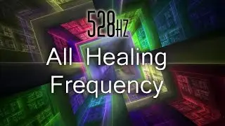 Quantum Healing 528hz Binuaral Frequency: Removing Negative Energy:Removing Blockages: Reiki Chakra