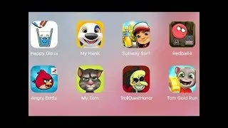 Happy Glass,My Hank,Subway Surf,Red Ball 4,Angry Birds,My Tom,Troll Quest Horror,Tom Gold Run
