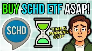 LAST Chance To Buy SCHD ETF Before THIS Happens! (Watch ASAP)
