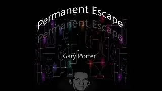 Gary Porter - Permanent Escape