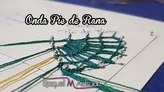 Onda Pie de Rana - Bolillotutorial Raquel M.Adsuar Bolillotuber