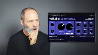 The Valhalla DSP Supermassive Will Change Your Life!