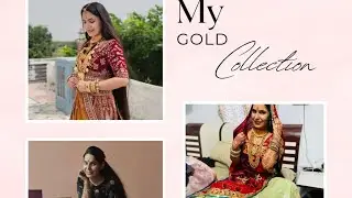 मेरी गोल्ड ज्वेलरी का कलेक्शन 🥰 शादी में किसने क्या दिया🤗🤗🤗 #gold #goldjewellery #blog #newvideo