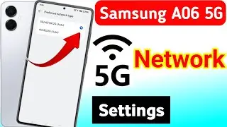 Samsung galaxy A06 5g network settings | samsung galaxy A06 me 5g network kaise laye