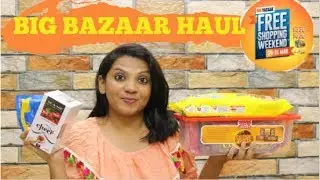 BIG BAZAAR FREE SHOPPING WEEKEND HAUL | D CRAFTY