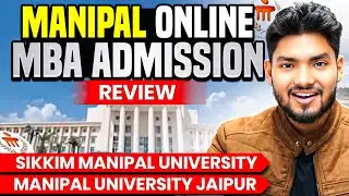 Manipal University Online MBA Admission Process: Fees, Registration,Placement,Etc