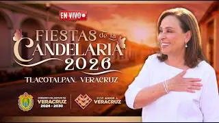 🔴 Transmisión en vivo | Fiestas de la Candelaria, Tlacotalpan 2026
