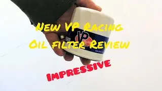 New VP Racing oil filter Review 