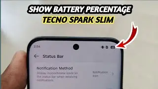Как отобразить процент заряда батареи в строке состояния Tecno Spark Slim