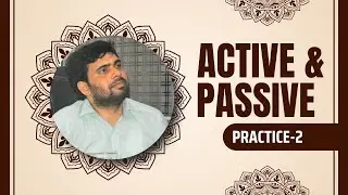 (2) ACTIVE & PASSIVE VOICE PRACTICE || SSC CGL NDA CDS TGT PGT etc. || by Arvind Sir