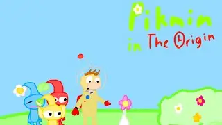 Pikmin in the Origin!
