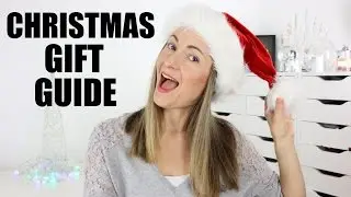 CHRISTMAS GIFT IDEAS FOR HER - 2016!