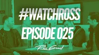 DANNY MILLER ON WHY YOU HAVE TO GIVE BACK! | #WatchRoss 025 | WATCH ROSS