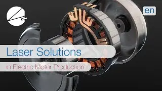 Laser Solutions in E-Mobility Production