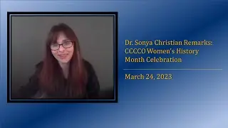 Chancellor Sonya Christian remarks for CCCCO Women's History Month - March 24, 2023