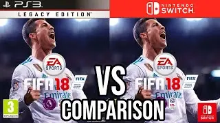 FIFA 18 PS3 Vs Nintendo Switch