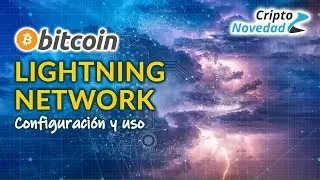 C&oacute;mo ejecutar un nodo de Bitcoin y un nodo de Lightning Network - Tutorial
