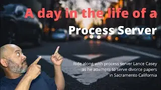 A Day in The Life of a Process Server