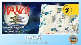 Hanzō - regolamento e partita (partitutorial) BOARD GAME