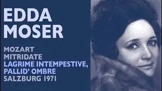 Edda Moser brings vocal heat to Aspasia's tragic poison aria