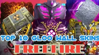 TOP 10 GLOO WALL SKINS IN FREEFIRE|| GLOO SKIN IN FREEFIRE