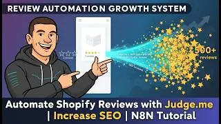 Automate Shopify Reviews with Judge.me | Increase SEO | N8N Tutorial + Free template